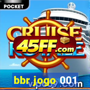 bbr jogo 001